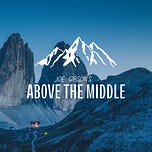 Above The Middle
