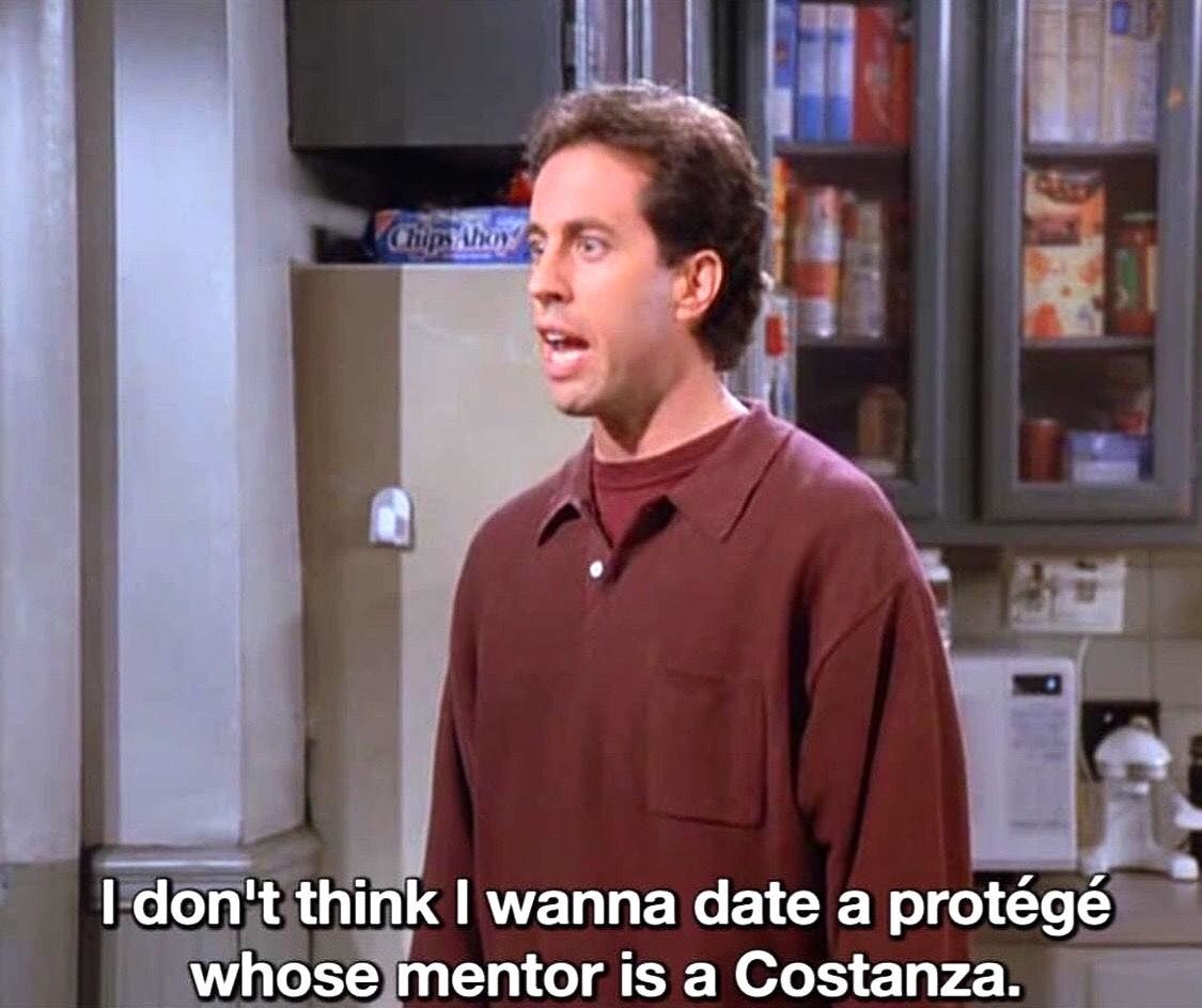 The Fatigues) - "I don't think I wanna date a protege whose mentor is a  Costanza." | Seinfeld, Jerry seinfeld, Laugh track