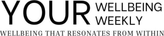 Your Wellbeing Weekly