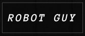 The Complete ROBOT GUY