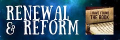 Renewal & Reform
