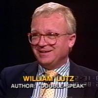 Why Doublespeak is Dangerous- Exclusive Interview with William Lutz