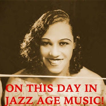 On This Day In Jazz Age Music!