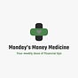 Monday’s Money Medicine