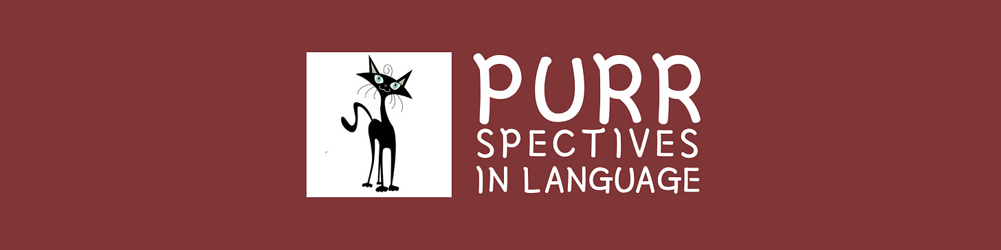 A black cartoon cat is looking at you. It is standing next to "PURRspectives in Language"