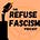 Refuse Fascism