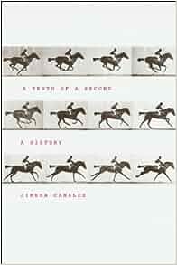 A Tenth of a Second: A History: Jimena Canales: 9780226093192: Amazon.com: Books A Tenth of a Second: A History: Jimena Canales: 9780226093192: Amazon.com: Books