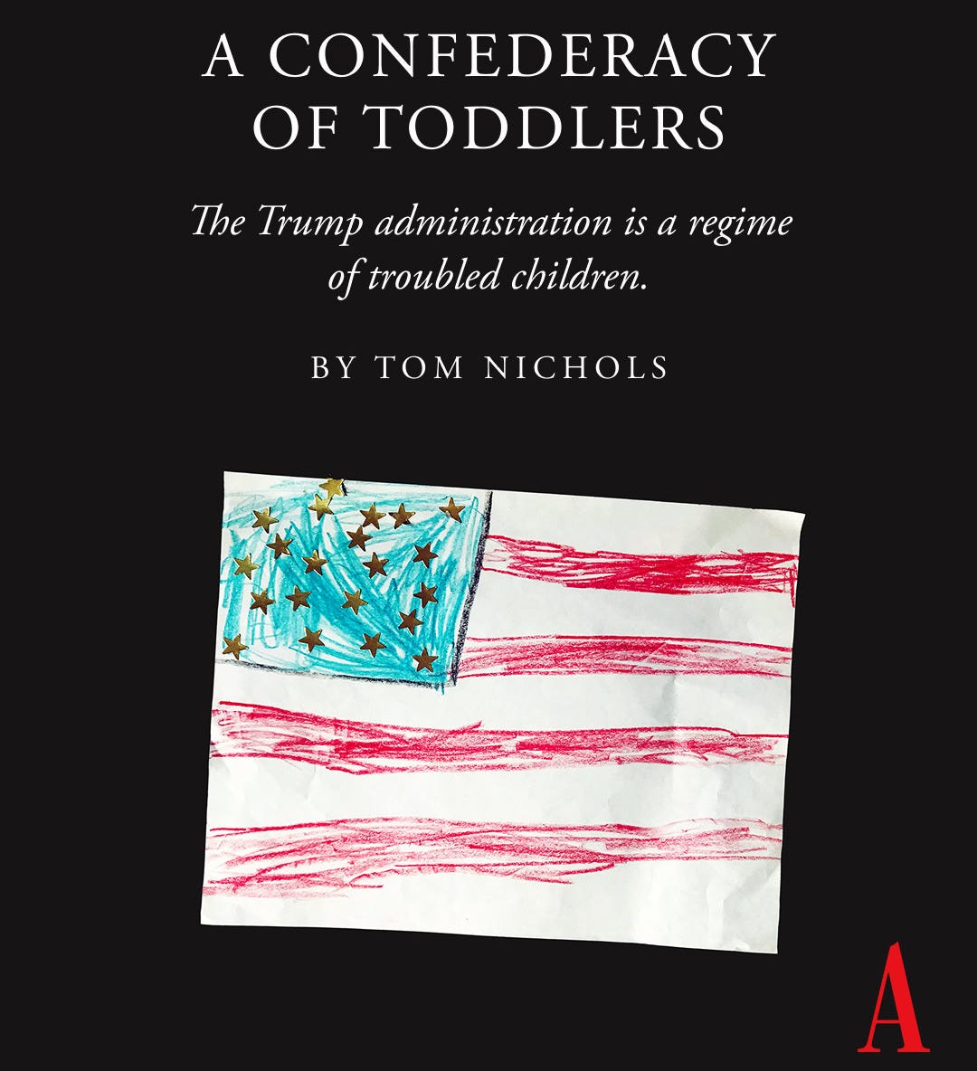 A Confederacy of Toddlers
