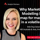 🎙️PODCAST: Why Marketing Mix Modelling is the map for marketers in a volatile world