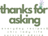 Thanks for Asking