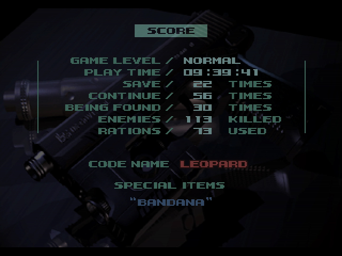 My playthrough final stats: Normal, 09:39:41 time, 22 saves, 56 continues. 30 alerts, 113 enemies killed, 73 rations used, code name Leopard, Bandana unlocked.
