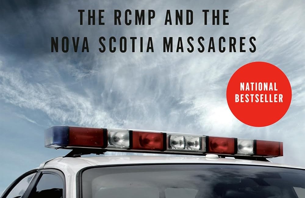 Anatomy of a Cover-up: The Truth about the RCMP and the Nova Scotia Massacres by Paul Palango