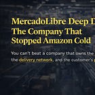 MercadoLibre Deep Dive: The Company That Stopped Amazon Cold (Part 1/2)