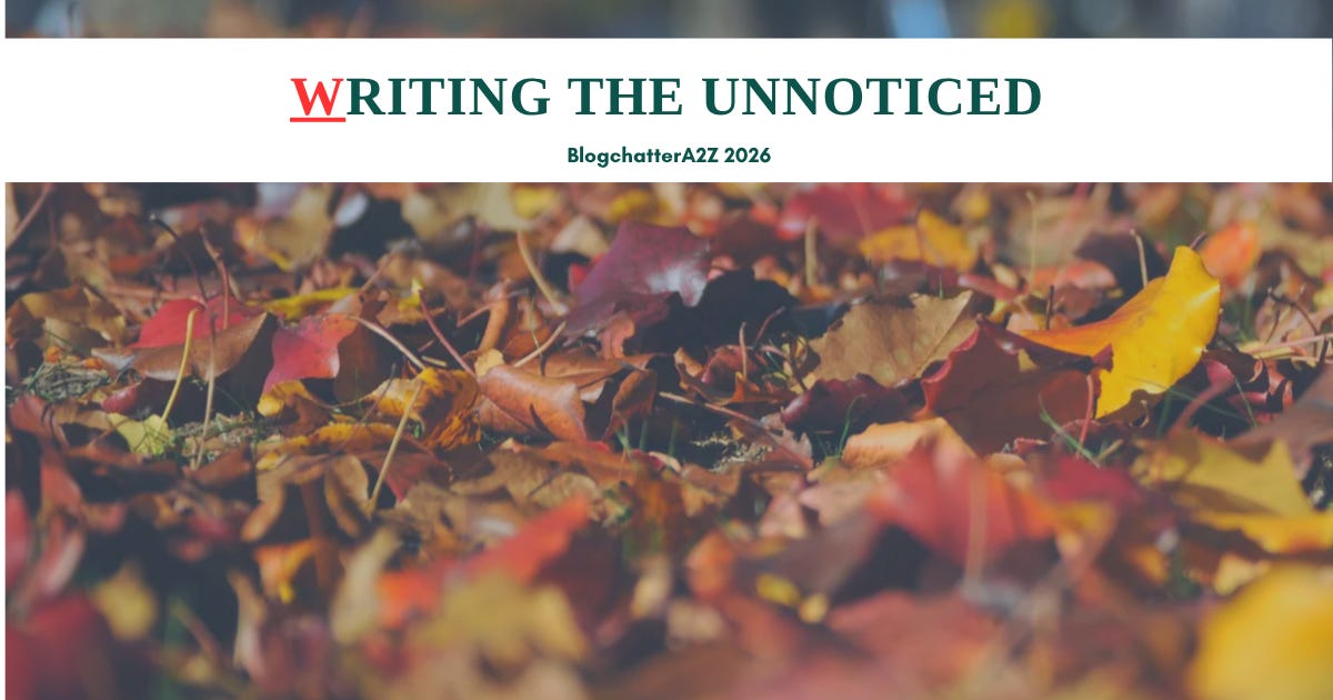 Writing the Unnoticed