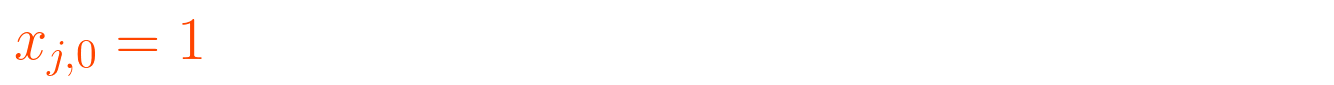 {\displaystyle x_{j,0}=1}