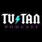 TV Tan Podcast's avatar
