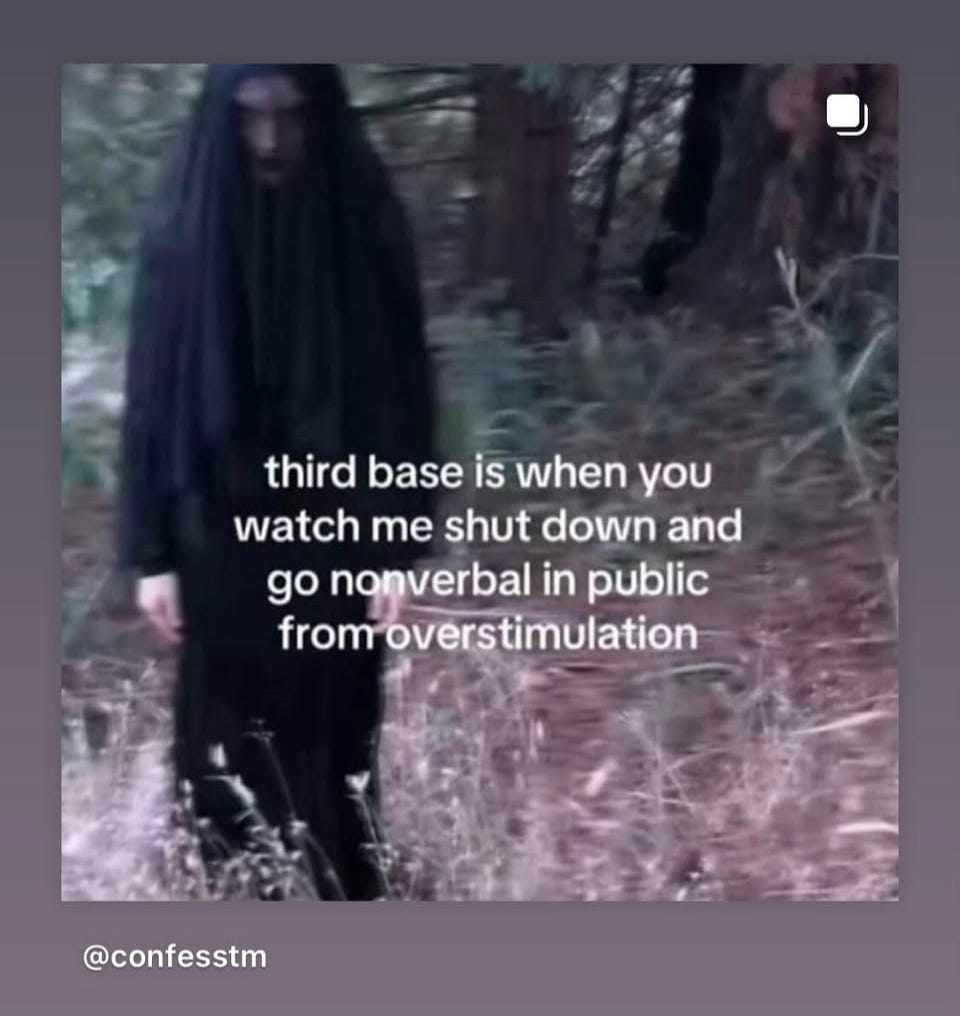 third base is when you watch me shut down and go nonverbal in public from overstimulation @confesstm in front of a photo of a person w long black hair and clothes looking downward moody in a forest