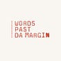 Words Past da Margin's avatar
