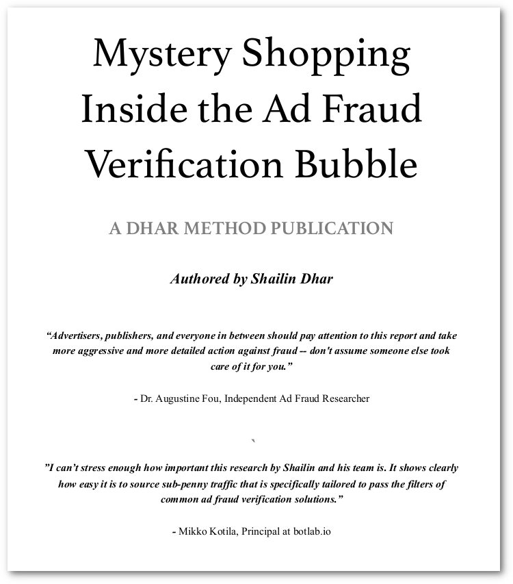Mystery shopping inside the ad fraud bubble report from 2016 by Shailin Dhar 