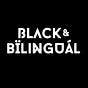 Black & Bilingual's avatar