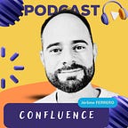 Confluence | Par Jérôme Ferrero