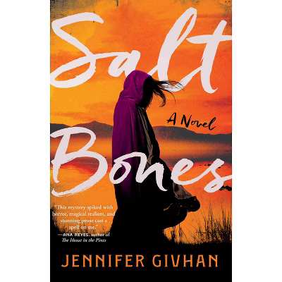 Salt Bones by Jennifer Givhan book cover Salt Bones by Jennifer Givhan book cover