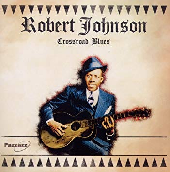 Robert Johnson – Crossroad Blues – PowerPop… An Eclectic Collection of Pop  Culture