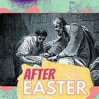 After Easter: Thursday