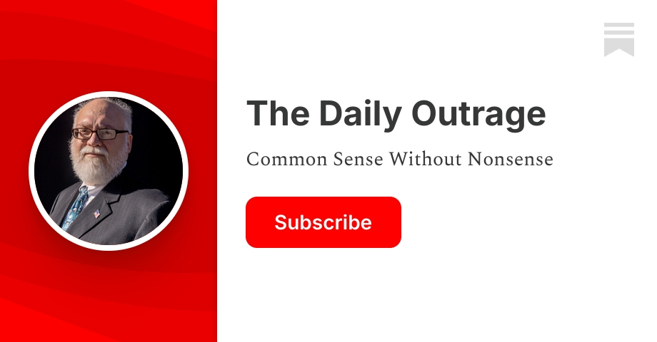 The Daily Outrage | John H. Wilson | Substack
