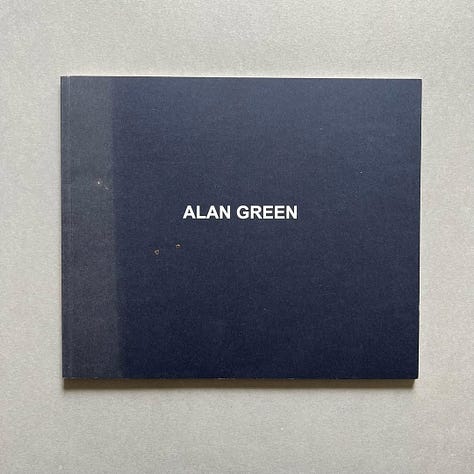 Alan Green: Selected Works from 1972-2003, Text by David Juda, Annely Juda Fine Art, London, 2014 [Art Books & Ephemera. Art: © Alan Green]