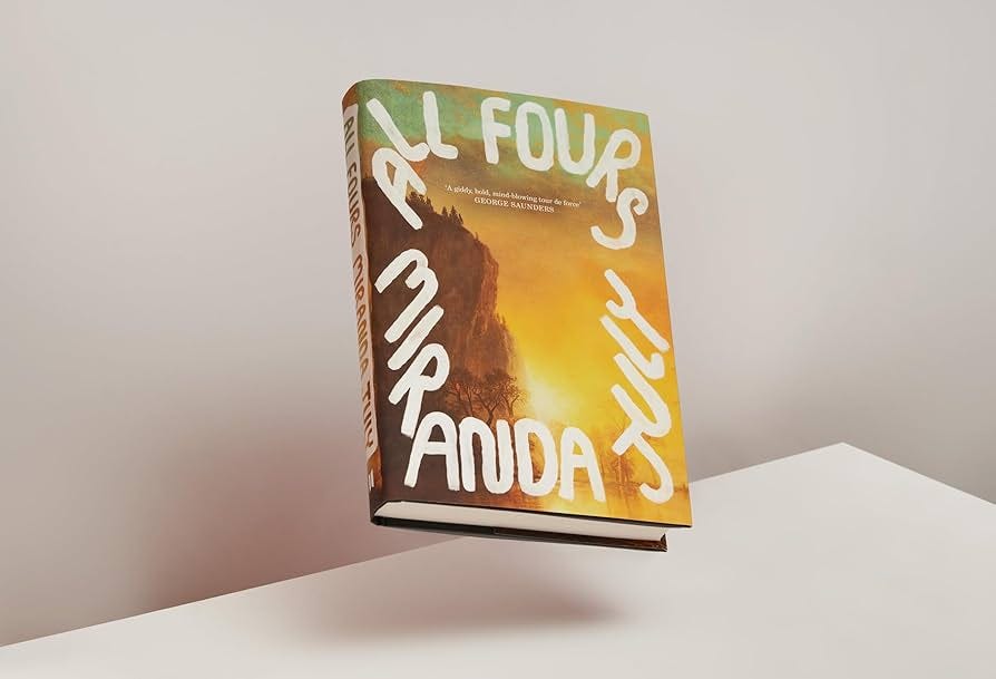All Fours : July, Miranda: Amazon.com.au: Books