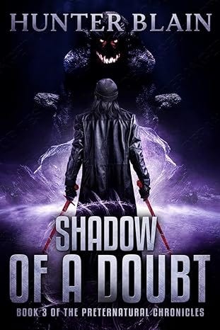 Shadow of a Doubt: Preternatural Chronicles Book 3 (The Preternatural Chronicles)