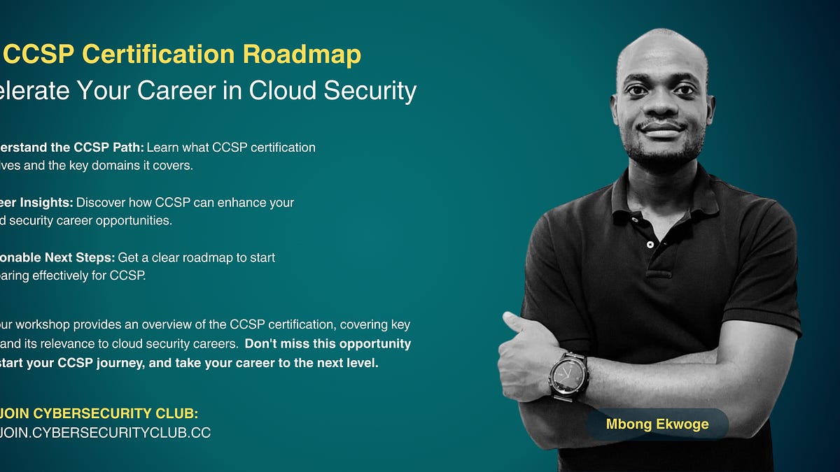 CCSP Certification Roadmap Recap: Key Takeaways and Resources