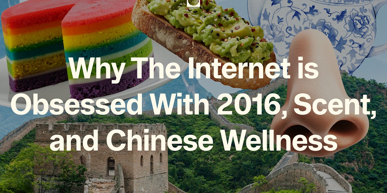 What the Internet is Obsessed With: Nostalgia, Scent, and Chinese Wellness