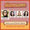 The Mom Coms