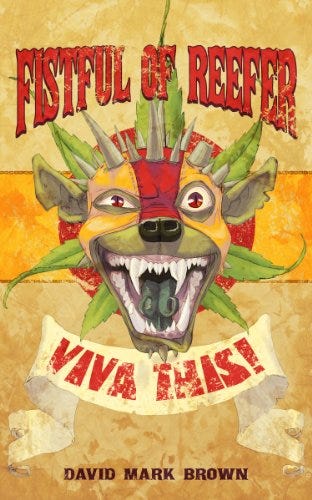 Fistful of Reefer (Reeferpunk) Fistful of Reefer (Reeferpunk)