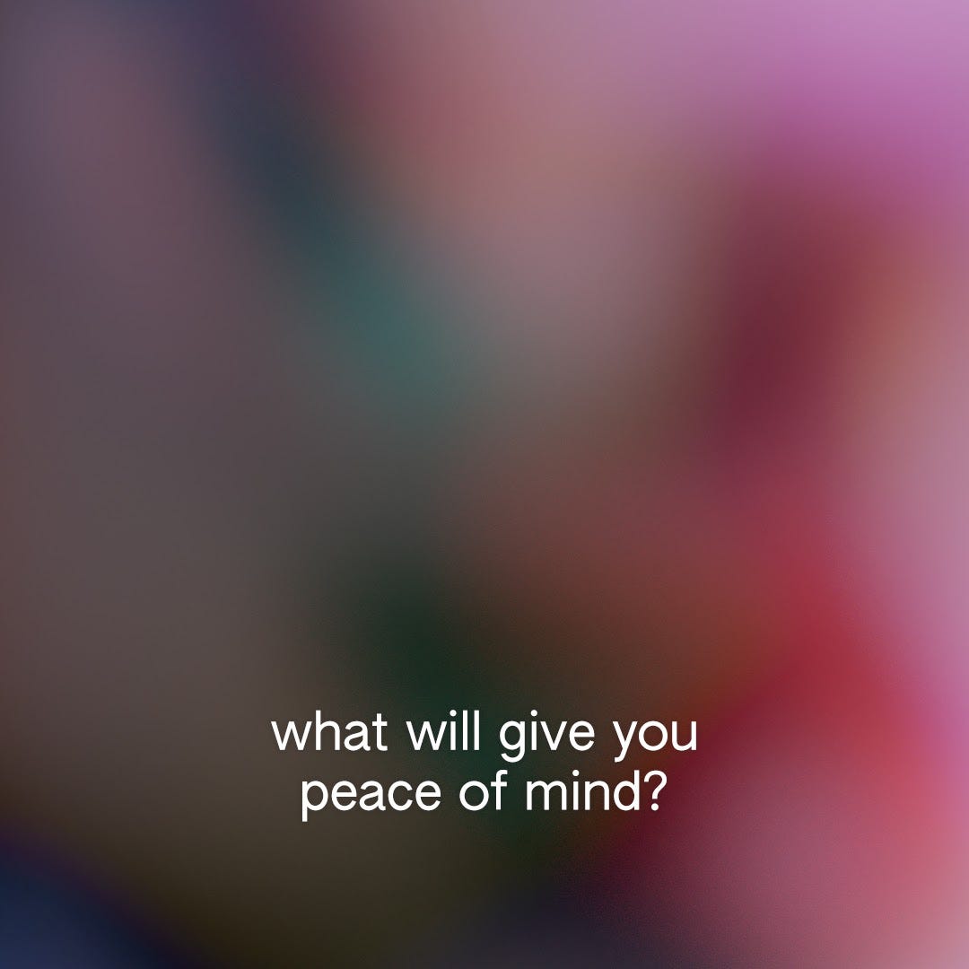 white text on a ruby red and forest green background. the text reads, what will give you peace of mind.