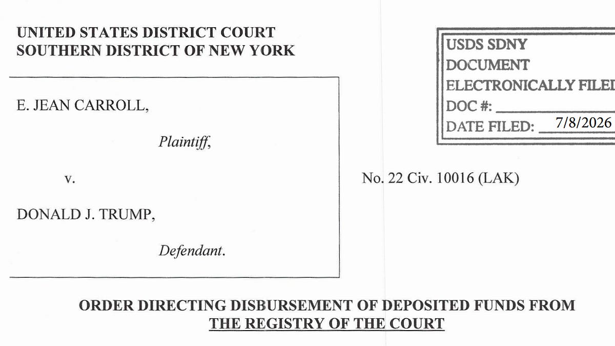 Update: E. Jean Carroll got paid, despite Trump having "stall[ed] this case for years”