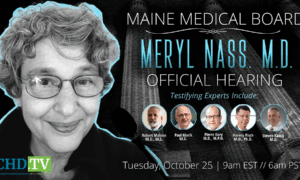 Maine Medical Board Hearing on Dr. Nass Suspension After Board Withdraws ‘Misinformation’ Allegations Maine Medical Board Hearing on Dr. Nass Suspension After Board Withdraws ‘Misinformation’ Allegations