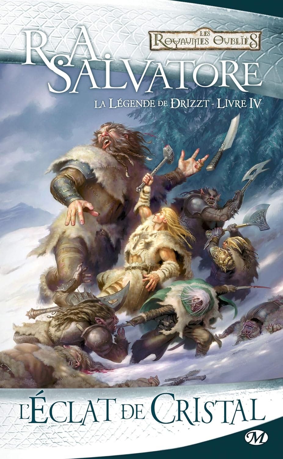 L'Éclat de cristal (La Légende de Drizzt - tome 4) - R.A. Salvatore