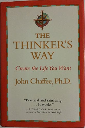 The Thinker's Way book by John Chaffee