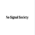 No Signal Society's avatar