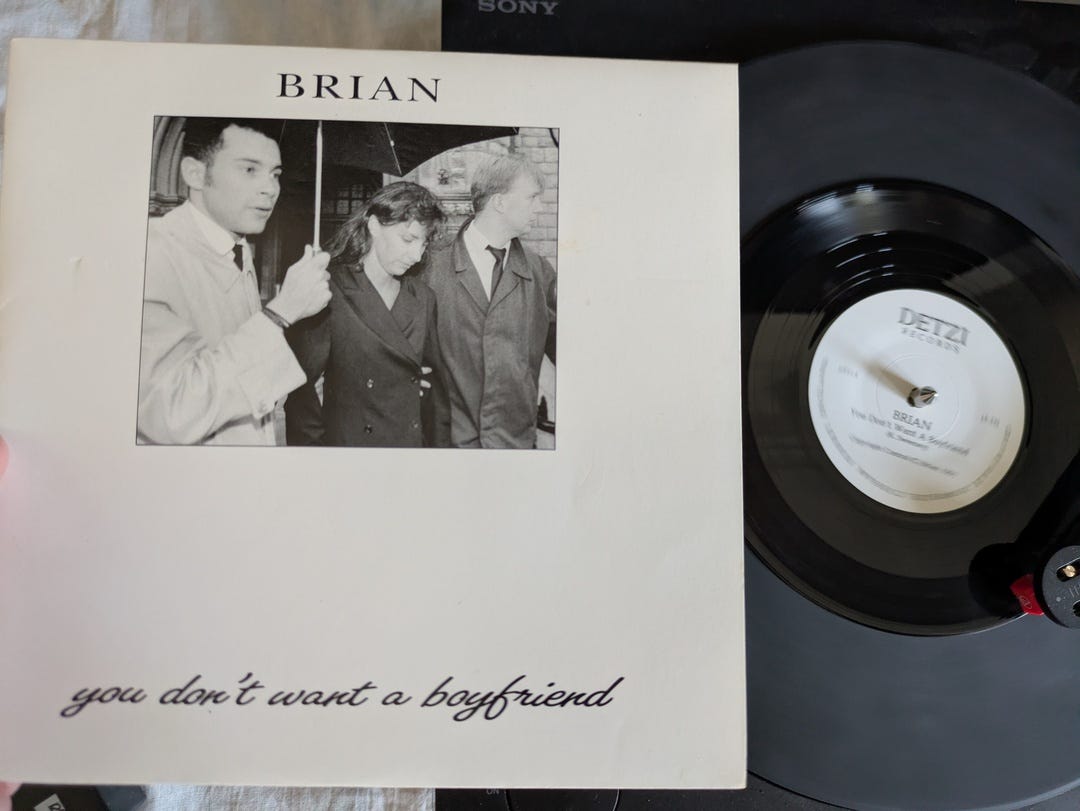 Brian - You Don't Want a Boyfriend