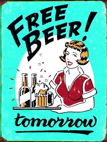 Free Beer! Tomorrow, Vintage Retro Metal Sign Plaque, Novelty Gift, Bar/Pub - Picture 1 of 1