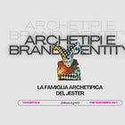 La famiglia Archetipica del Jester
