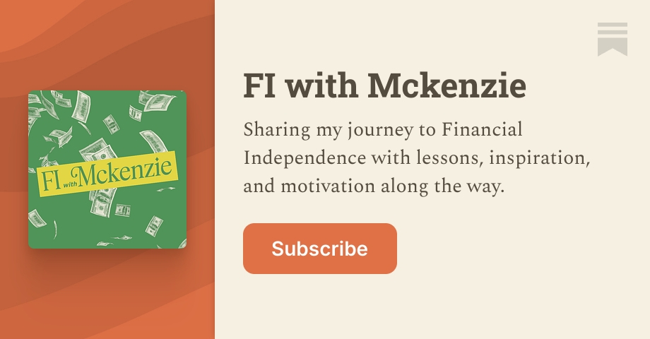 FI with Mckenzie | Substack