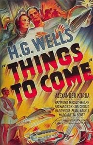 HG Wells' Things to Come HG Wells' Things to Come
