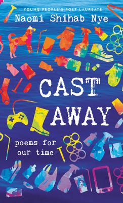 Cast Away: Poems for Our Time Cast Away: Poems for Our Time