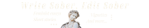 Write Sober, Edit Sober