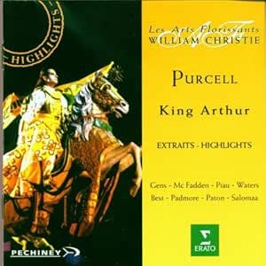Purcell: King Arthur Purcell: King Arthur